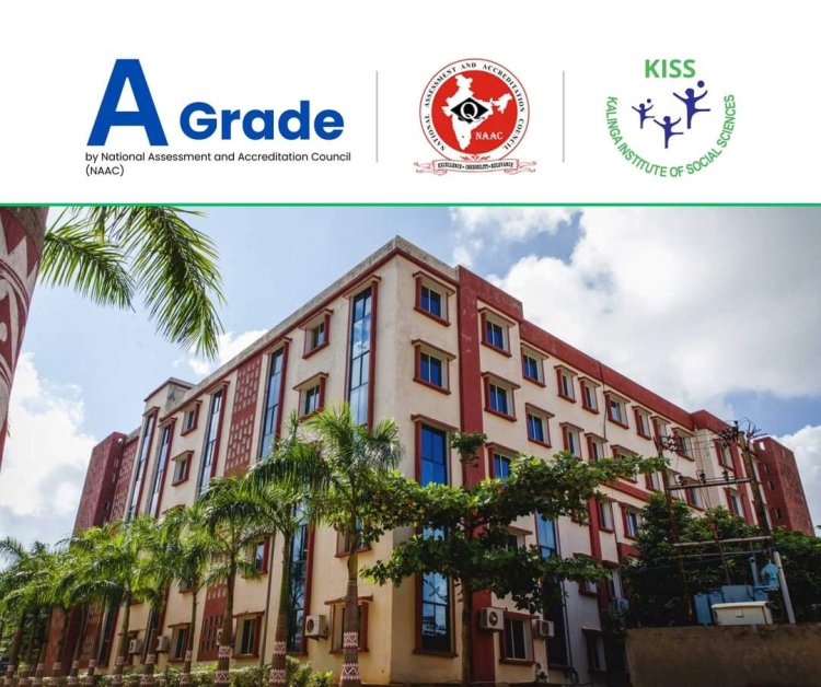 KISS University Granted 'A' Grade Accreditation by NAAC in First Cycle : Ommtv Round the Clock