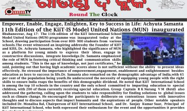 Empower, Enable, Engage, Enlighten, Key to Success in Life: Achyuta Samanta : 11th Edition of the KiiT-IS Model United Nations (MUN)  inaugurated : Ommtv Round The Clock