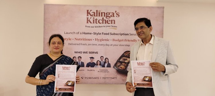 କଳିଙ୍ଗ ଗ୍ରୁପ୍ ପକ୍ଷରୁ ଭୁବନେଶ୍ୱରରେ ଆରମ୍ଭ ହେଲା "କଳିଙ୍ଗସ୍ କିଚେନ୍"   : ଏକ ଘରୋଇ ଶୈଳୀର ଖାଦ୍ୟ ସବସ୍କ୍ରିପସନ୍ ସେବାର ଶୁଭାରମ୍ଭ